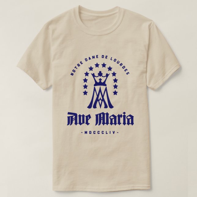 AVE MARIA NOTRE DAME DE LOURDES T SHIRT (Design framsida)