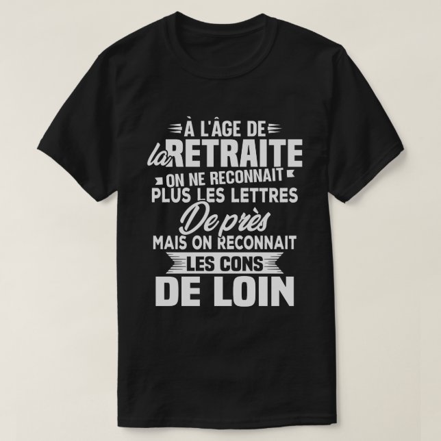 Avec l'age on reconnaît les cons de loin t shirt (Design framsida)