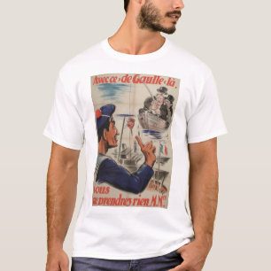Avecce de gaulle Propaganda affisch Tröja