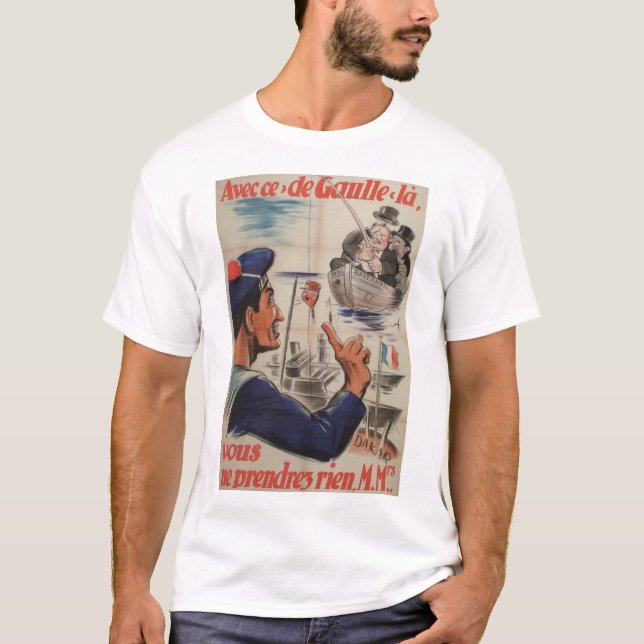 Avecce de gaulle Propaganda affisch Tröja (Framsida)