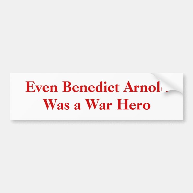 Även Benedict Arnold var en krighjälte Bildekal (Framsidan)