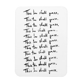 Även detta kommer att passera! inspirerande citat magnet