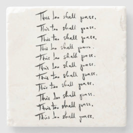 Även detta kommer att passera! inspirerande citat underlägg sten