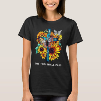 Även detta passera Kor Solblommor Butterflies C T Shirt