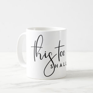 ÄVEN DETTA SKA PASSA DEN MOTIVERADE LIVSKVOTEN KAFFEMUGG