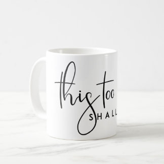 ÄVEN DETTA SKA PASSA DEN MOTIVERADE LIVSKVOTEN KAFFEMUGG