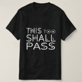ÄVEN DETTA SKA PASSA T SHIRT