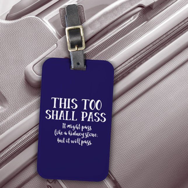 Även detta ska passera en vacker uppmuntrande typo bagagebricka (fun blue luggage tag)