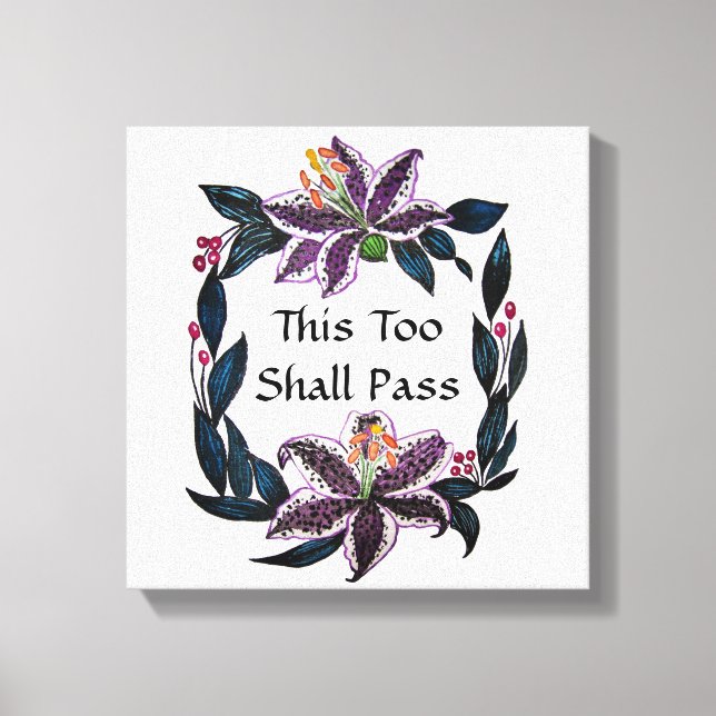 "Även detta ska passera" Watercolor Lily Wandeans Canvastryck (Framsida)