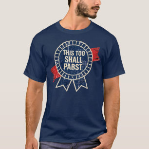 Även detta ska ske t shirt