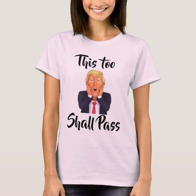 Även detta skall passera T-Shirt (Framsida)
