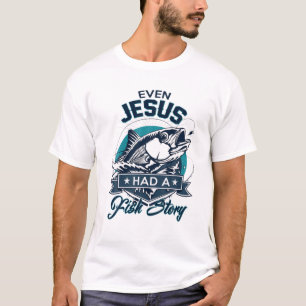 Även Jesus hade en fiskhistoria - Christian Kärlek T Shirt