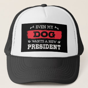 Även min hund vill ha en ny president keps