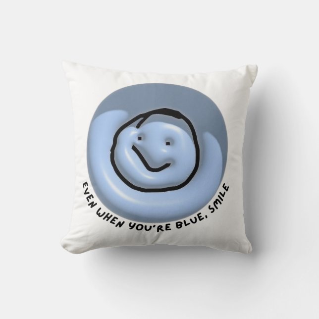 "Även när du är blå, Smile" Smiley Cushion Kudde (Framsida)