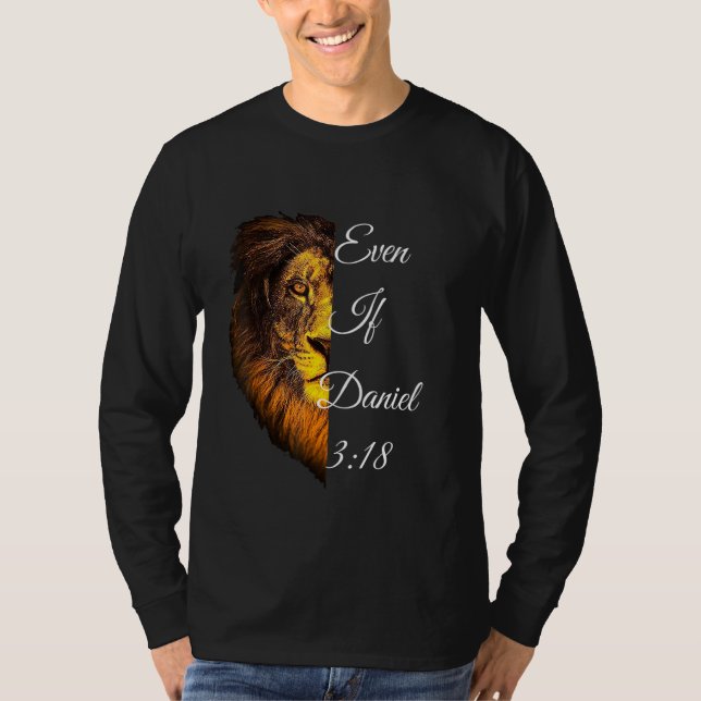 Även om Daniel 318 Bible Verse T Shirt (Framsida)