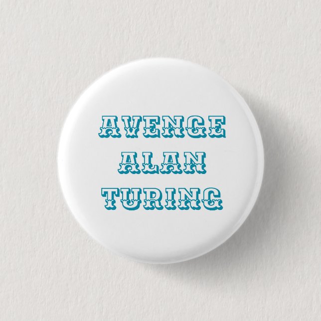 Avenge Alan Turing Pin Knapp (Framsida)
