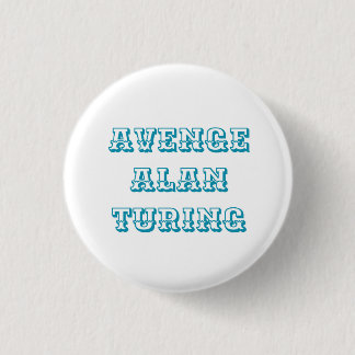 Avenge Alan Turing Pin Knapp
