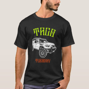 Äventyr 101 Taco Tisdag Tacoma T Shirt