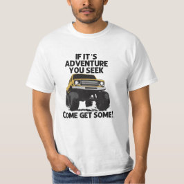 Äventyr är där ute. t shirt