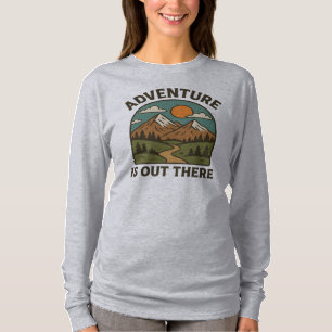 Äventyr är där ute T-Shirt Design inspirerande