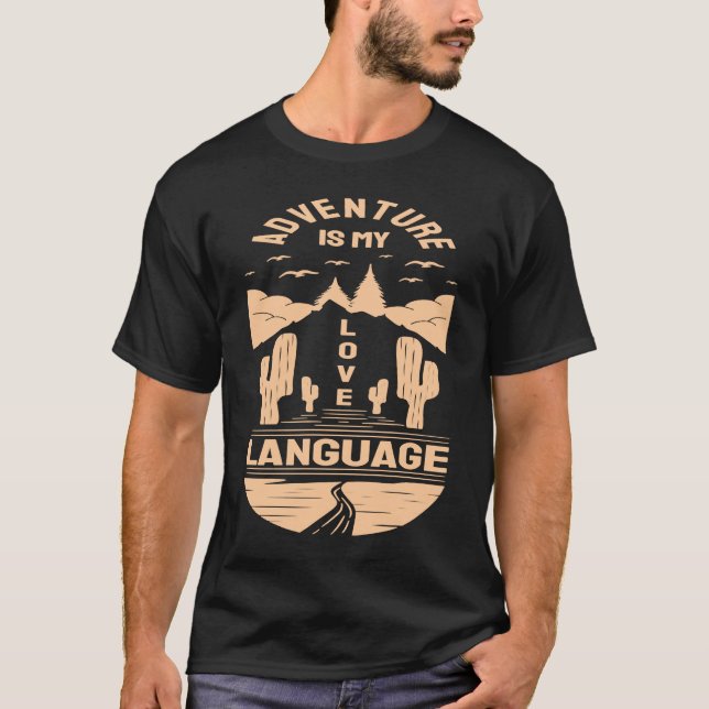 Äventyr är My Kärlek Language Camp Graphic Plus S T Shirt (Framsida)