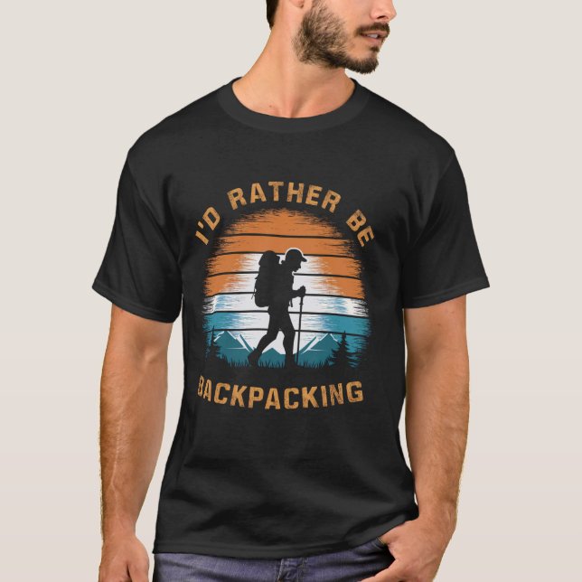 Äventyr är utomhus och jag skulle hellre backa om t shirt (Framsida)