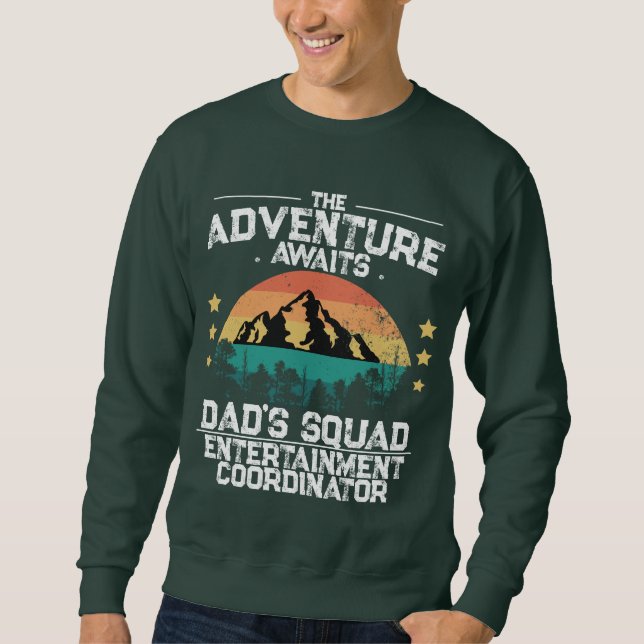 Äventyr Awaits, Gå med Pappa Squad lustigt Lång Ärmad Tröja (Framsida)