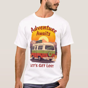 Äventyr Awaits - Låt oss få Borttappad Van Life T Shirt