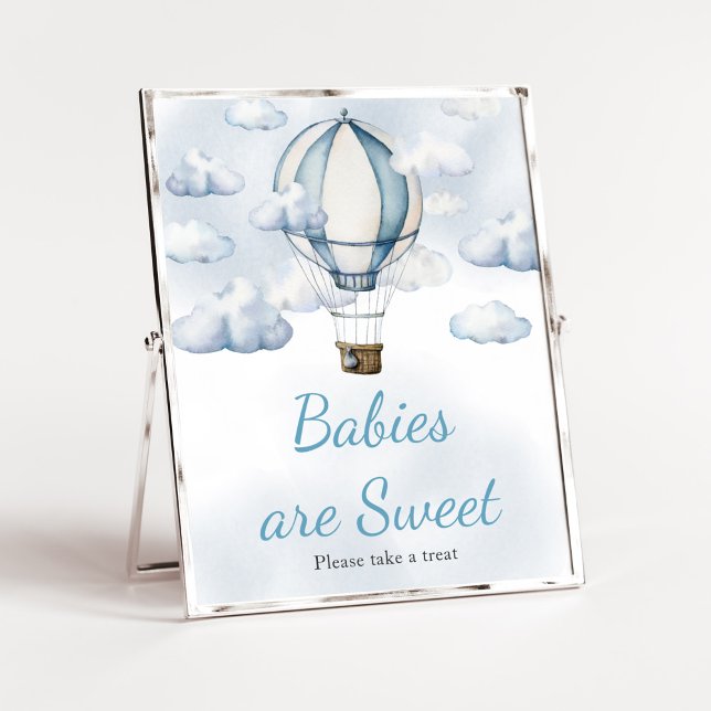 Äventyr Awaits Luftballong Spädbarn är Sweet Poster (Adventure Awaits Baby Shower Babies are Sweet Sign)