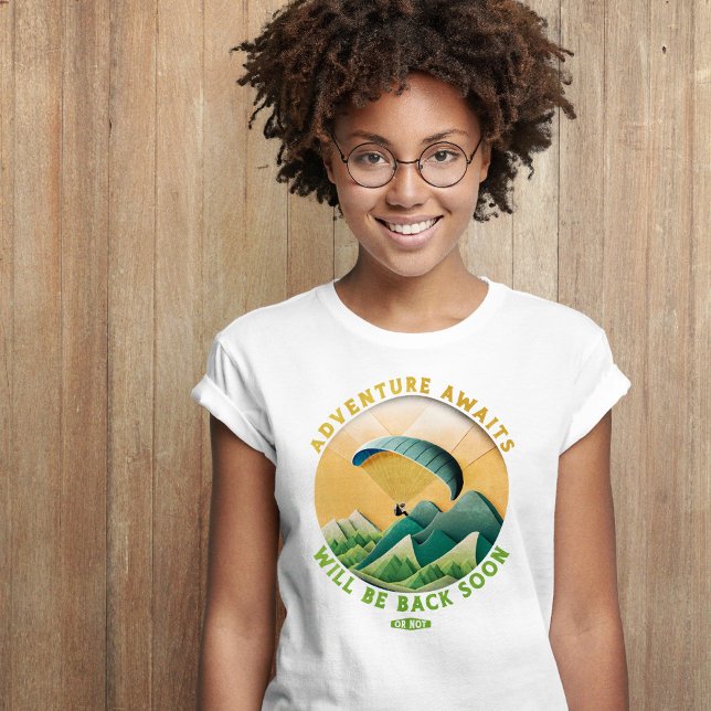 Äventyr Awaits Paragliding T Shirt (Paraglider Mountains Adventure Awaits T-Shirt)