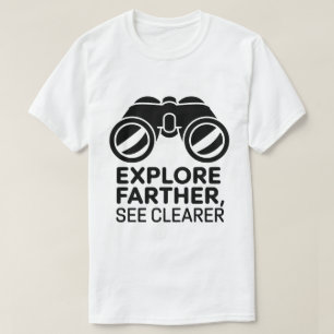 Äventyr Binokulärcitattecken för utomhusbruk T Shirt