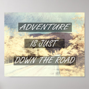 äventyr citerar inspirationstext om naturkonst poster