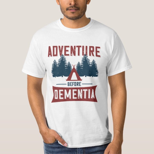 Äventyr före demens t shirt (Framsida)