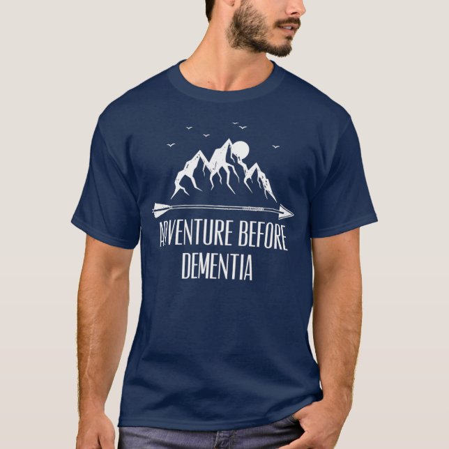 Äventyr före demens t shirt (Framsida)
