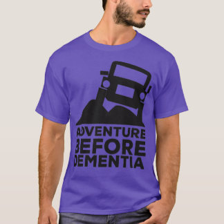 Äventyr före dementia OffRoad Jeeping T Shirt