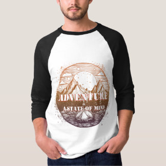 Äventyr Hiking, Äventyr är en sinnesstat T Shirt