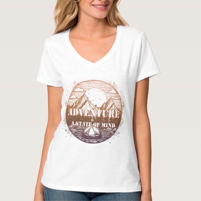 Äventyr Hiking, Äventyr är en sinnesstat T Shirt (Framsida)