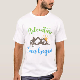 Äventyr kan börja t shirt