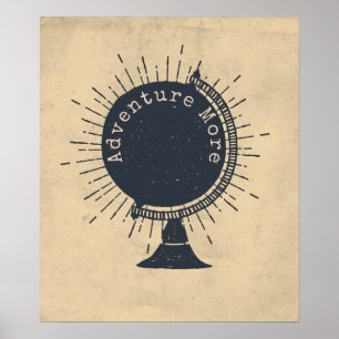 Äventyr mer Hipster Globe Poster