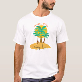 Äventyr more, Worldwide Less - Inspirational Trave T Shirt