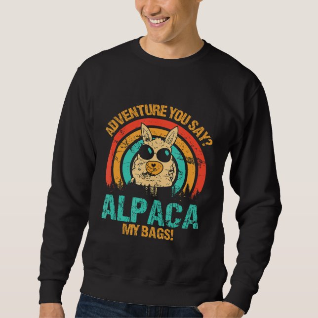 Äventyr säger du Alpaca, mina väskor Alpaca Animal Lång Ärmad Tröja (Framsida)