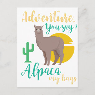 Äventyr säger du? Alpaca Mina väskor, roligt resan Vykort