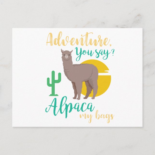 Äventyr säger du? Alpaca Mina väskor, roligt resan Vykort (Framsida)