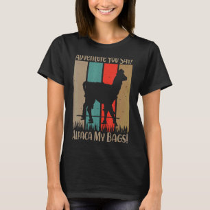 Äventyr säger du Alpaca mina väskor Vintage resor T Shirt