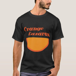 Äventyr till Pete& Pete - Orange Lazarus Ess T Shirt