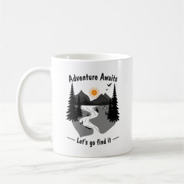 Äventyr väntar, låt oss gå och hitta det kaffemugg