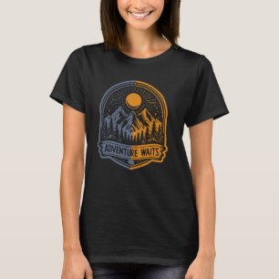 Äventyr väntar på att Äventyr ska högljudda bergsb T Shirt