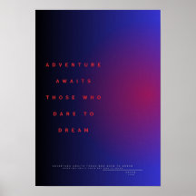 Äventyr väntar på dem som vågar drömma