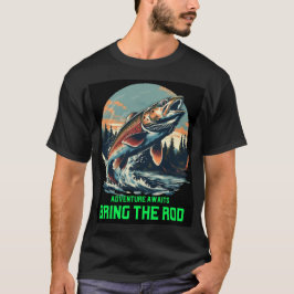 Äventyr väntar. Ta med stången T-shirt