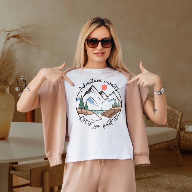 Äventyret väntar, kom låt oss hitta det t shirt (Skapare uppladdad)